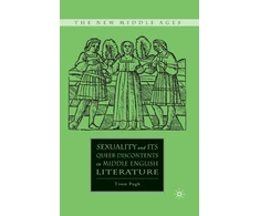 KNYGA Tison Pugh Sexuality and its Queer Discontents in Middle English Literature
