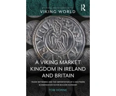 KNYGA Tom Horne Viking Market Kingdom in Ireland and Britain