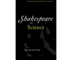 KNYGA Tom Rutter Shakespeare and Science