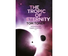KNYGA Tom Toner Tropic of Eternity