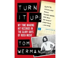 KNYGA Tom Werman Turn It Up!