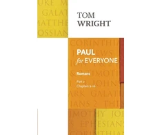 KNYGA Tom Wright Paul for Everyone: Romans Part 2