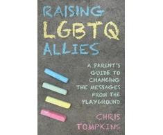 KNYGA TOMPKINS Raising LGBTQ Allies