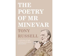 KNYGA Tony Russell Poetry of Mr Minevar
