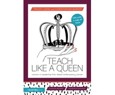 KNYGA Tracey Leese Teach Like a Queen