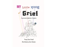 KNYGA Tracey Powell My Little Book of Grief