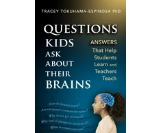 KNYGA Tracey Tokuhama Espinosa Questions Kids Ask About Their Brains
