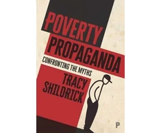 KNYGA Tracy Shildrick Poverty Propaganda