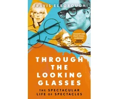KNYGA Travis Elborough Through The Looking Glasses