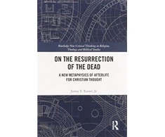 KNYGA Turner, Jr., James T. On the Resurrection of the Dead