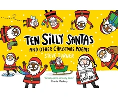 KNYGA Turner Steve Ten Silly Santas: And Other Christmas Poems