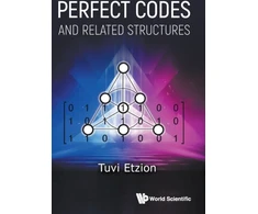 KNYGA Tuvi Etzion Perfect Codes And Related Structures