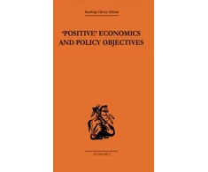 KNYGA Tw Hutchison Positive Economics and Policy Objectives