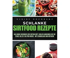 KNYGA Ulrike Hochkamp Schlanke Sirtfood Rezepte