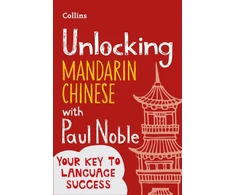 KNYGA Unlocking Mandarin Chinese with Paul Noble