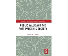 KNYGA Usman W Chohan Public Value and the Post-Pandemic Society