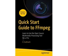 KNYGA V Subhash Quick Start Guide to FFmpeg