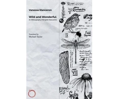 KNYGA Vanessa Manceron Wild and Wonderful
