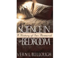 KNYGA Vern L Bullough Science In The Bedroom