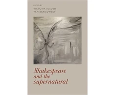 KNYGA Victoria Bladen Shakespeare and the Supernatural