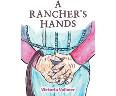 KNYGA Victoria Vollmer Rancher's Hands