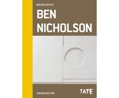 KNYGA Virginia Button Tate British Artists: Ben Nicholson