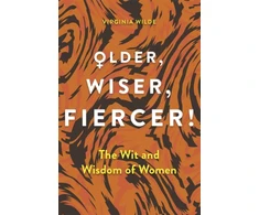 KNYGA Virginia Wilde Older, Wiser, Fiercer