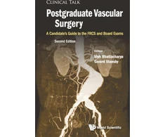 KNYGA Vish Bhattacharya Postgraduate Vascular Surgery: A Candidate's Guide To The Frcs And Board Exams