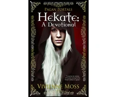 KNYGA Vivienne Moss Pagan Portals – Hekate – A Devotional