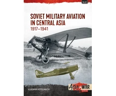 KNYGA Vladimir Kotelnikov Military Aviation in Central Asia 1917-41