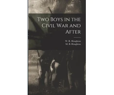 KNYGA W. R. (William Robert) 184 Houghton Two Boys in the Civil War and After