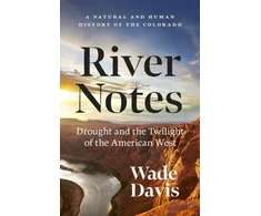 KNYGA Wade Davis River Notes