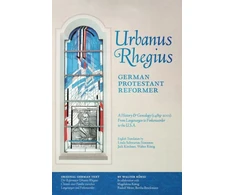 KNYGA Walter Konig Urbanus Rhegius, German Protestant Reformer