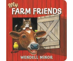 KNYGA Wendell Minor My Farm Friends
