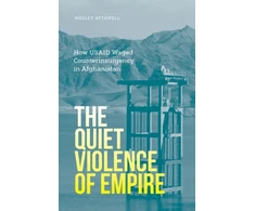 KNYGA Wesley Attewell Quiet Violence of Empire
