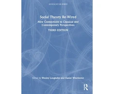 KNYGA Wesley Longhofer Social Theory Re-Wired