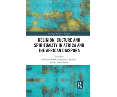 KNYGA William Ackah Religion, Culture and Spirituality in Africa and the African Diaspora