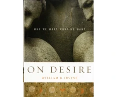 KNYGA William B Irvine On Desire