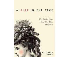 KNYGA William B Irvine Slap in the Face