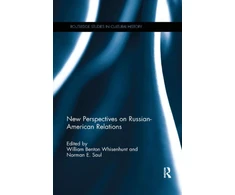 KNYGA William Benton Whisenhunt New Perspectives on Russian-American Relations