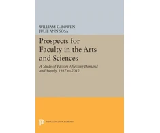 KNYGA William G Bowen Prospects for Faculty in the Arts and Sciences