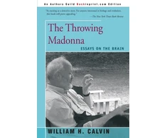 KNYGA William H Calvin Throwing Madonna