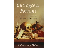 KNYGA William Ian Miller Outrageous Fortune