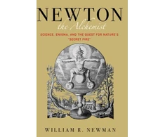 KNYGA William Newman Newton the Alchemist
