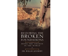 KNYGA Willie Joubert Restoring the Broken Foundations