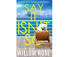 KNYGA Willow Rose Say It Isn't So