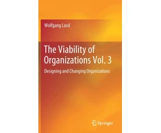 KNYGA Wolfgang Lassl Viability of Organizations Vol. 3