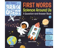 KNYGA Workman Publishing My First Brain Quest First Words: Science Around Us