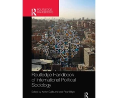 KNYGA Xavier Guillaume Routledge Handbook of International Political Sociology