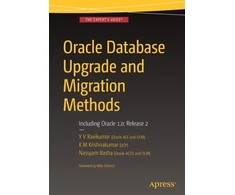 KNYGA Y V Ravikumar Oracle Database Upgrade and Migration Methods
